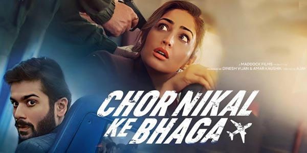 Chor Nikal Ke Bhaga Review