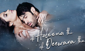 Ek Haseena Thi Ek Deewana Tha