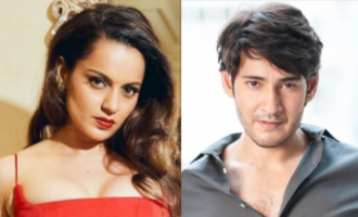 "He's right, Bollywood cannot afford Mahesh Babu." - Kangana Ranaut