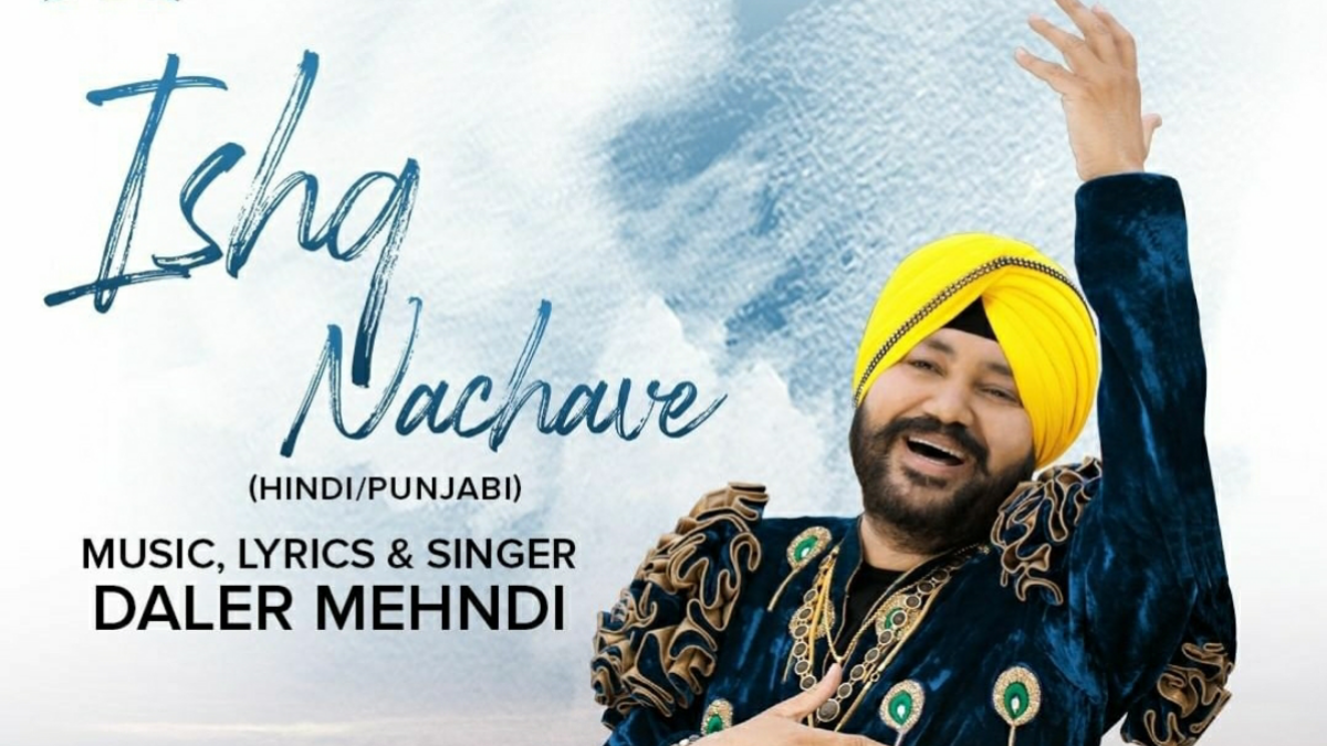 Check out Daler Mehandis new song Ishq Nachave.