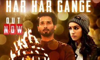 Shahid Kapoor's “Har Har Gange” Song From 'Batti Gul Meter Chalu' Is Purely Soul-Stirring!