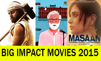 Small Movies, Big Impacts: Bollywood's 2015 Special