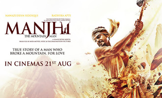 Manjhi - The Mountain Man Review