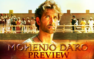 Mohenjo Daro Preview