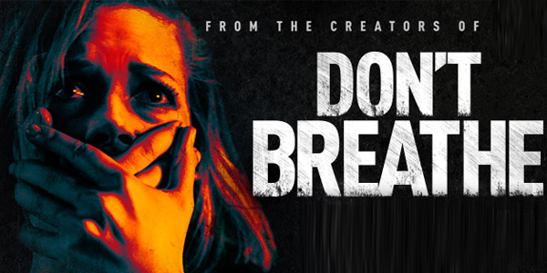 Don't Breathe