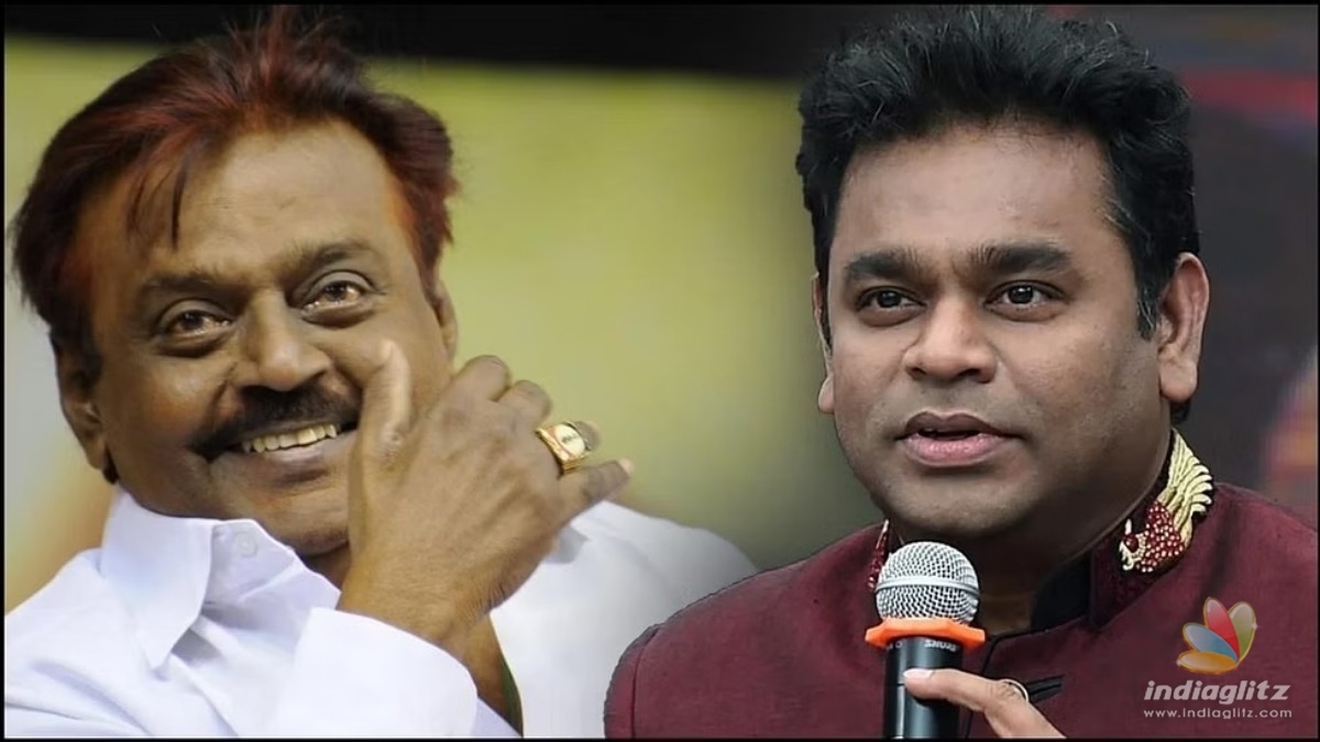 AR Rahman heaps praise on Captain Vijayakanthâs philanthropy and mourns his demise!