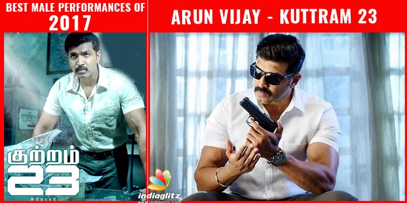 Arun Vijay - Kuttram 23