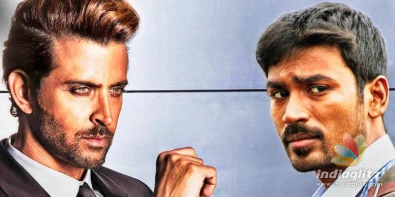 Massive! Dhanush and Hrithik Roshan teaming up?