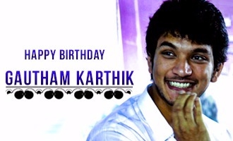 Gautham Karthik celebrates his birthday today Navarasa Nayagan Karthik Muthuraman