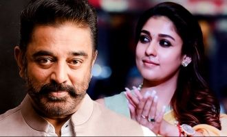 Nayanthara's dream of working with Kamal Haasan fulfilled