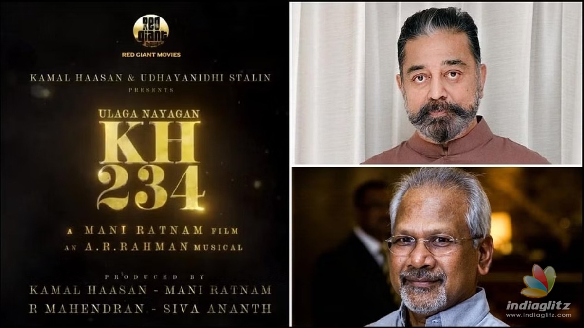 Breaking! A hot update on Kamal-Mani Ratnams KH234