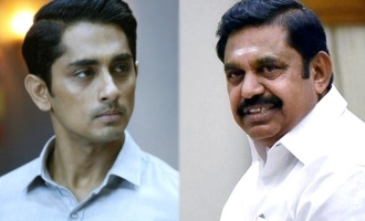 "Ashamed Edapadi is from my state" - Siddharth slams!