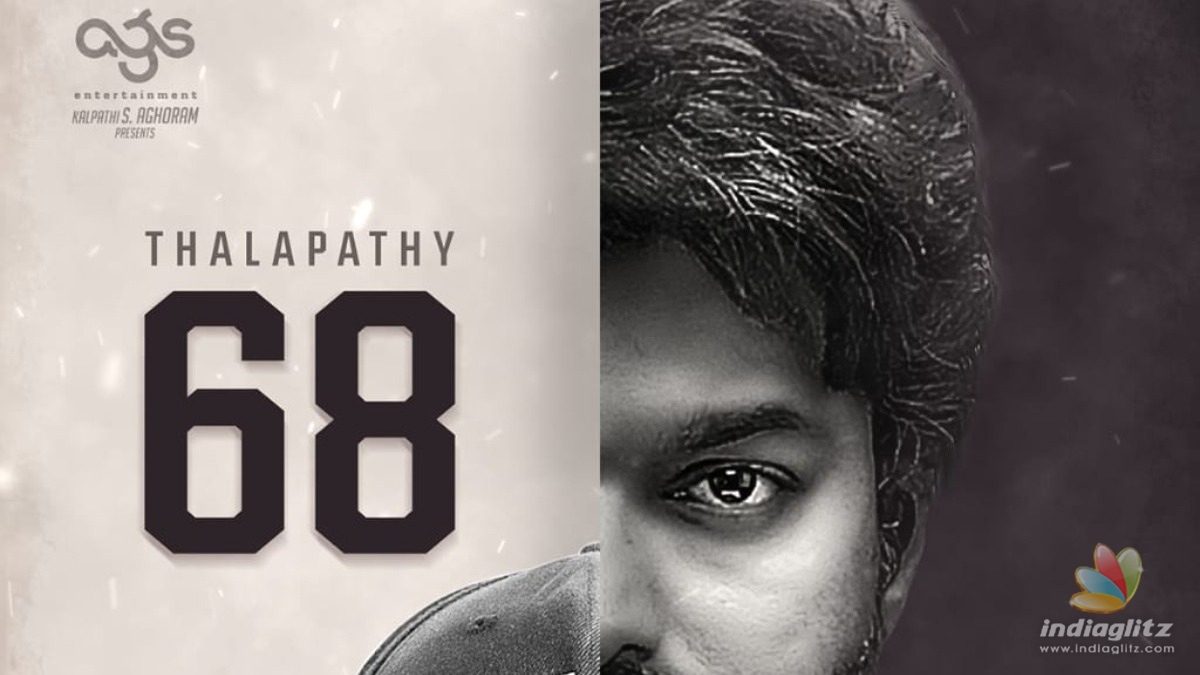 âThalapathy 68â pooja to happen on this date? Double treat for the fans!