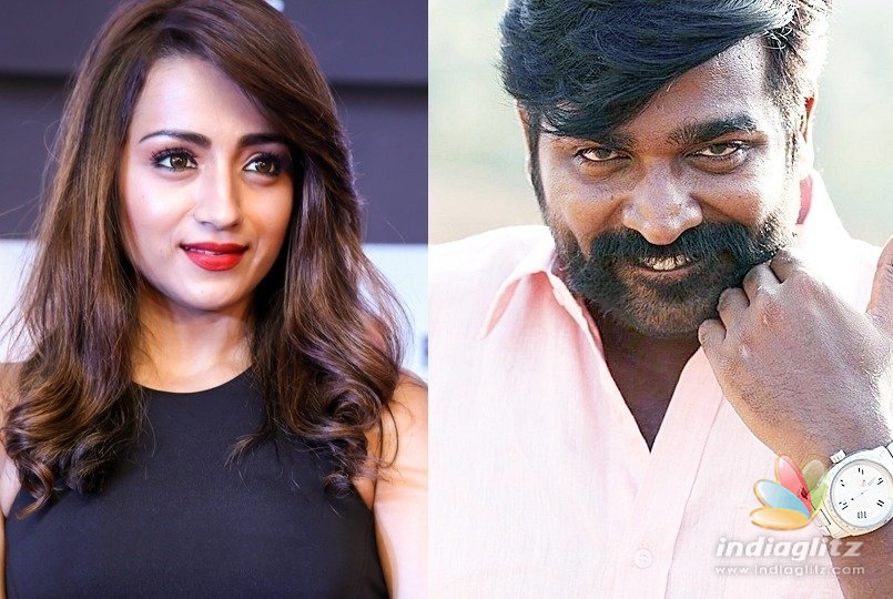 Vijay Sethupathi praises Trisha