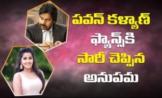 Anupama Parameswaran replies Pawan Kalyan Fans