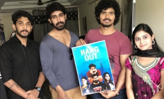 'Hang Out' First Look Launched by Sudhakar Komakula