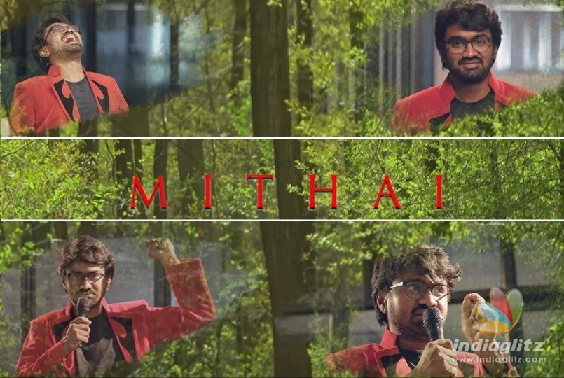 Mithai Teaser: The Comrade Exhorts