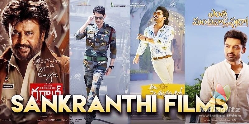 Sankranthi films: Excellent ensemble cast in AVPL, Darbar, SNE, EM