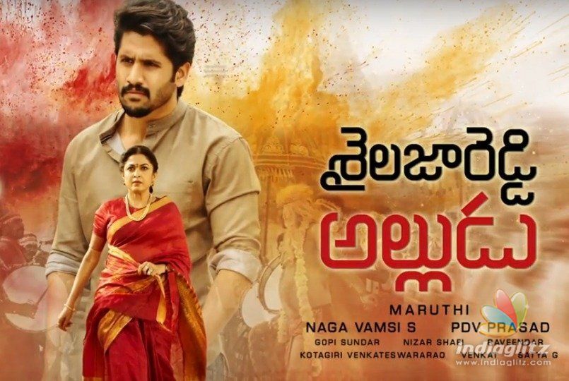 Shailaja Reddy Alludu trailer announced, release date sealed