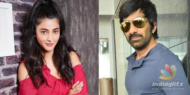 Shruti Haasan to romance Ravi Teja